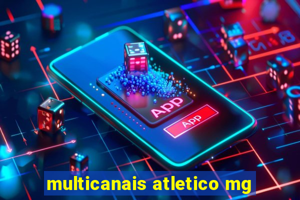 multicanais atletico mg